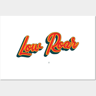 Low Roar Posters and Art